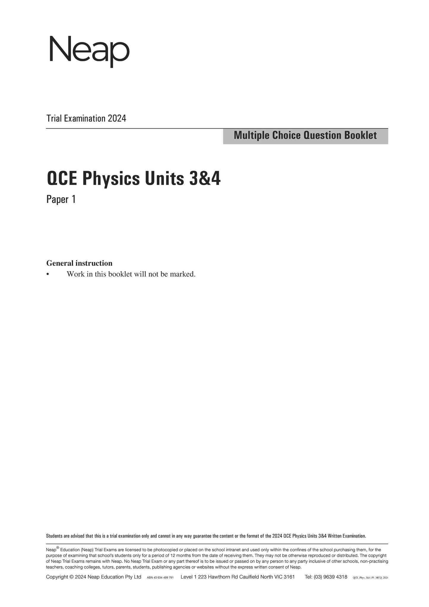 Neap Trial Exam: 2024 QCE Physics Units 3&4 (Papers 1 and 2)