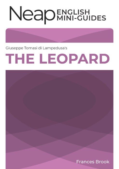 The Neap English Digital Mini Guide: The Leopard by Giuseppe Tomasi di Lampedusa