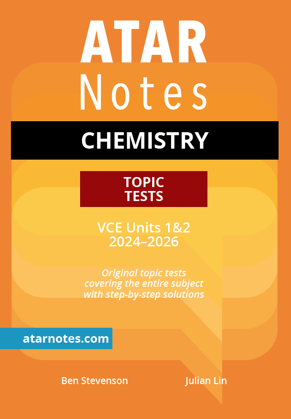 ATAR Notes VCE Chemistry 1&2 Topic Tests (2024-2026)