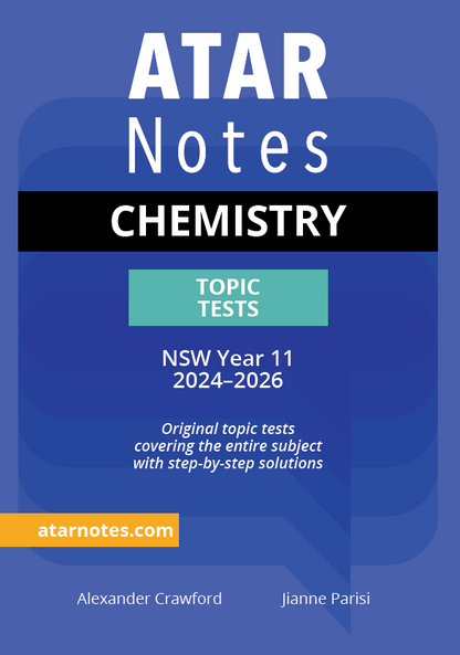 ATAR Notes HSC Year 11 Chemistry Topic Tests (2024-2026)