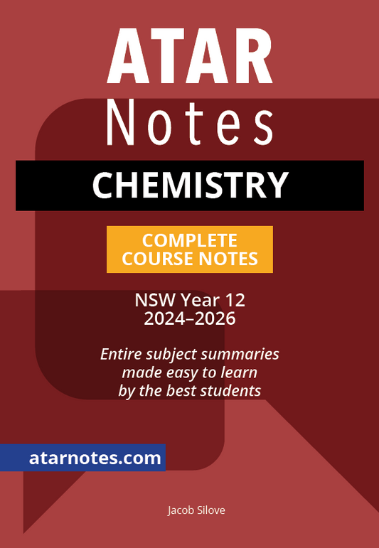 ATAR Notes HSC Year 12 Chemistry Complete Course Notes (2024-2026)