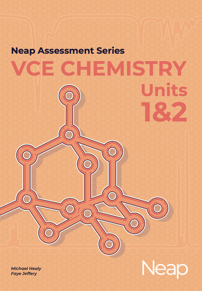 Neap Assessment Series: VCE Chemistry Units 1&2