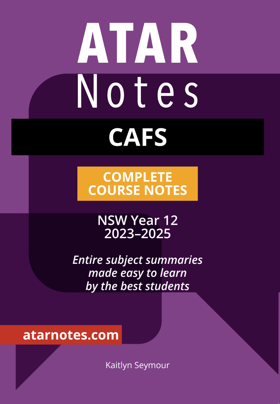 ATAR Notes HSC Year 12 Community and Family Studies (CAFS) Complete Course Notes