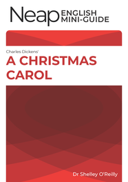The Neap English Digital Guide: A Christmas Carol by Charles Dickens