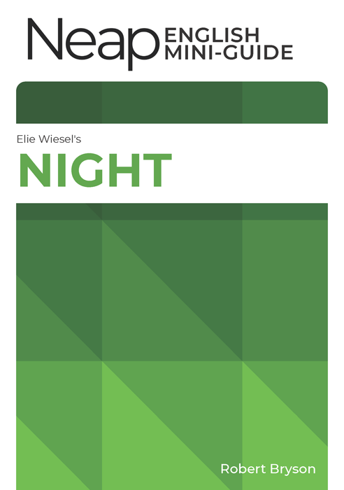 The Neap English Mini Guide: Night by Elie Wiesel
