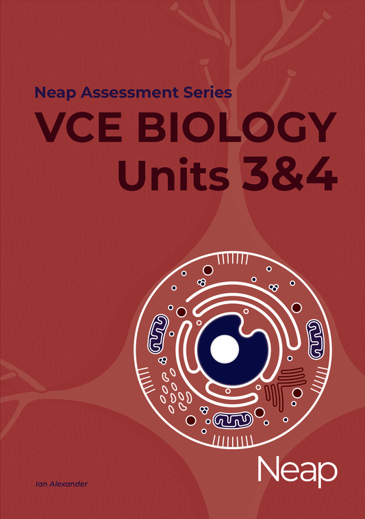 Neap Assessment Series: VCE Biology Units 3&4