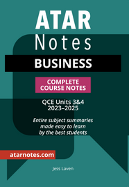 ATAR Notes QCE Business 3&4 Complete Course Notes