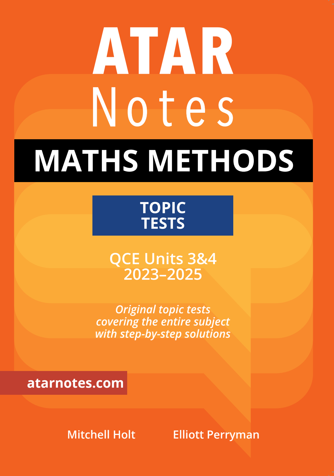ATAR Notes QCE Maths Methods 3&4 Topic Tests