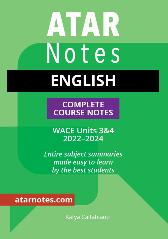 ATAR Notes WACE Year 12 English 3&4 Complete Course Notes