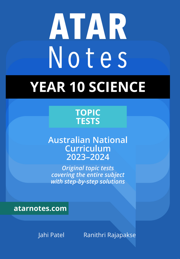 ATAR Notes Year 10 Science Topic Tests (2023-2024)