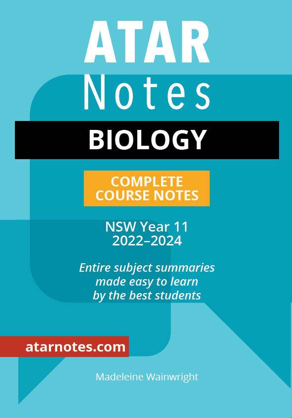 ATAR Notes HSC Year 11 Biology Complete Course Notes