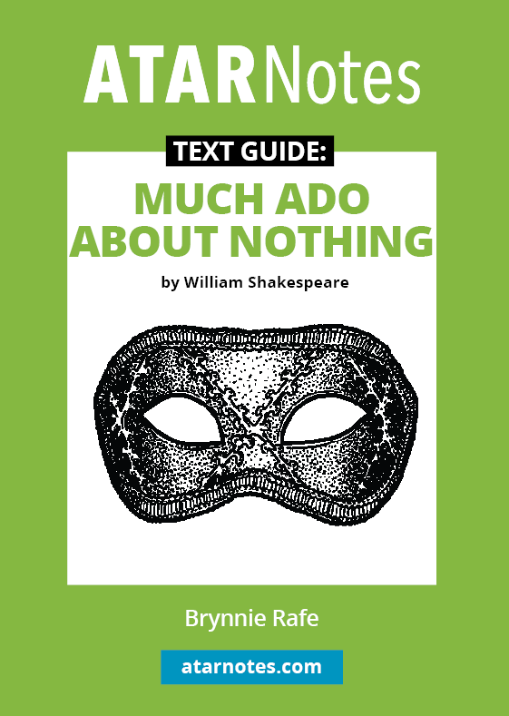 Text Guide: Much Ado About Nothing by William Shakespeare
