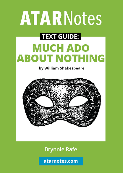 Text Guide: Much Ado About Nothing by William Shakespeare