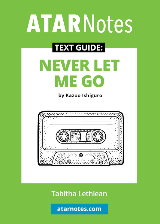Text Guide: Never Let Me Go by Kazuo Ishiguro