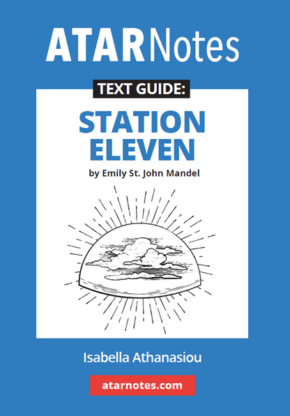 Text Guide: Station Eleven by Emily St. John Mandel