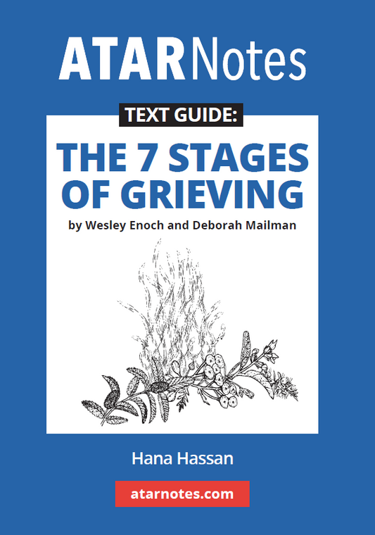 Text Guide: The 7 Stages of Grieving by Wesley Enoch and Deborah Mailman