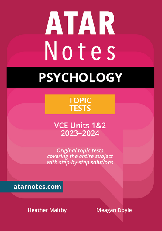 ATAR Notes VCE Psychology 1&2 Topic Tests (2023-2024)