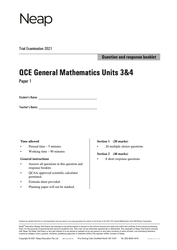 Neap Trial Exam: 2021 QCE General Maths Units 3&4 (Papers 1&2)