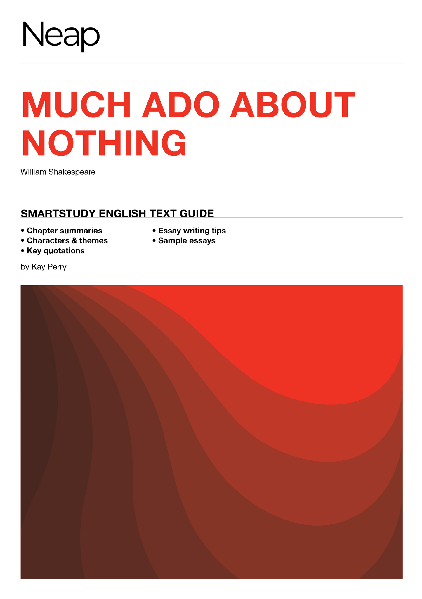 The NEAP Much Ado About Nothing smartstudy Text Guide
