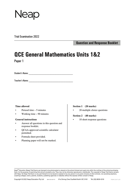 Neap Trial Exam: 2022 QCE General Maths Units 1&2 (Papers 1&2)